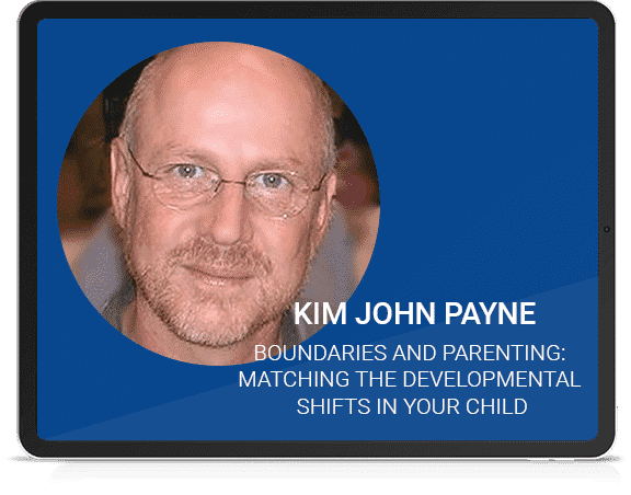 Boundaries and Parenting: Matching the Developmental Shifts in Your Child with Kim John Payne