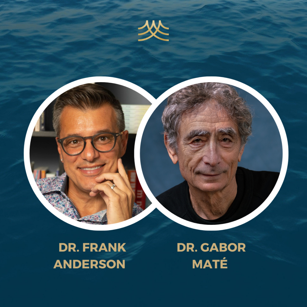 Frank Anderson and Gabor Mate