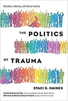 The politics of trauma