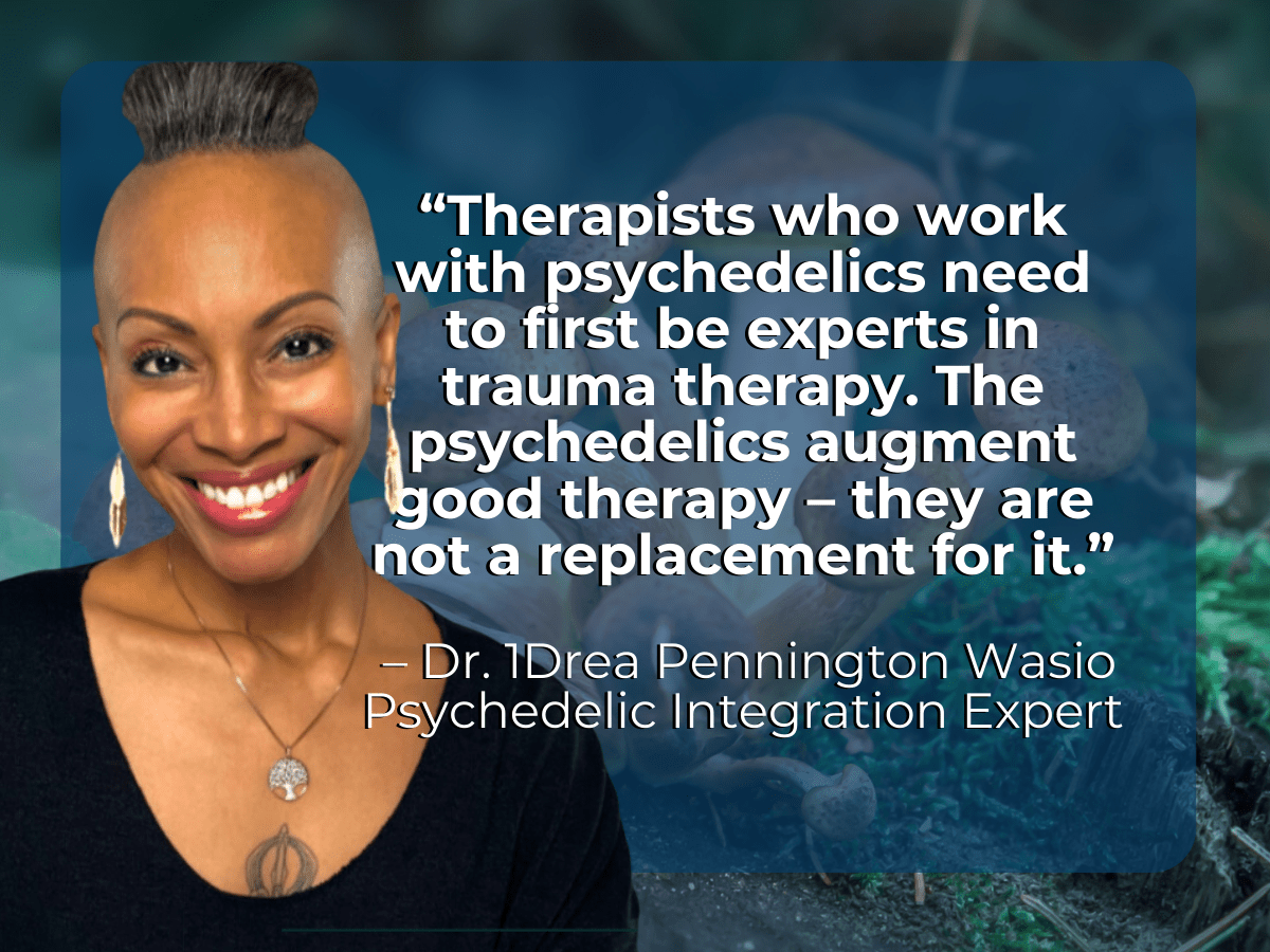 therapy psychedelic training with Dr. 1Dreah Pennington Wasio black woman blue background